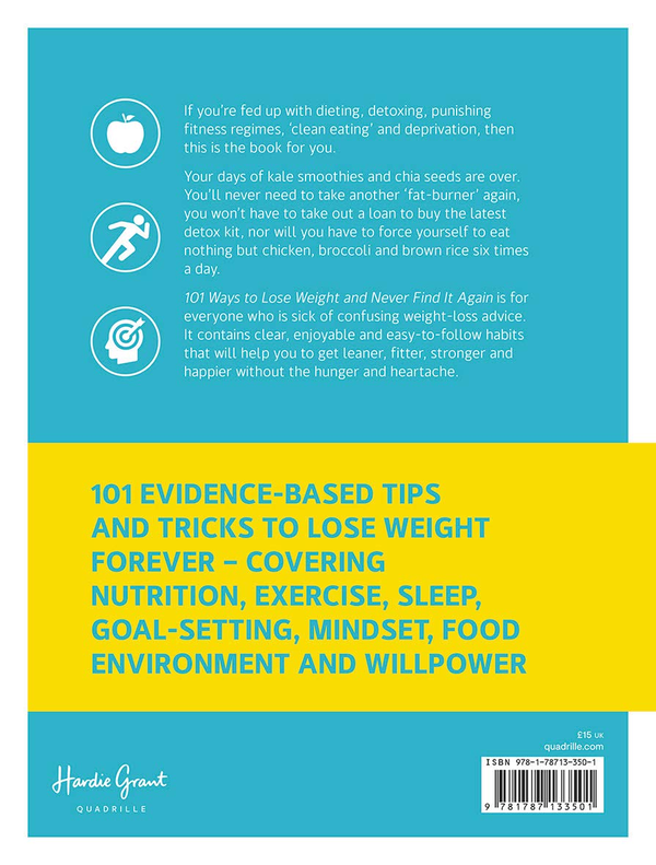 Бумажная книга «101 Ways to Lose Weight and Never Find It Again», автор Скотт Бапти - фото №1