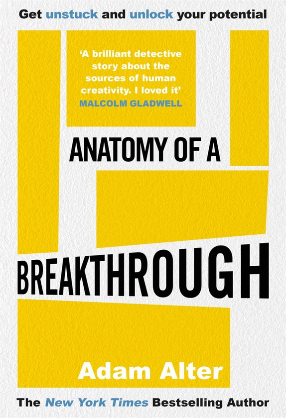 Бумажная книга «Anatomy of a Breakthrough», автор Адам Альтер - фото №1