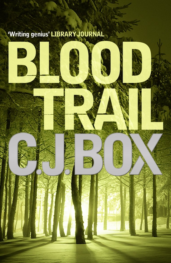 Паперова книга «Blood Trail. Book 8», автор Сі Джей Бокс - фото №1