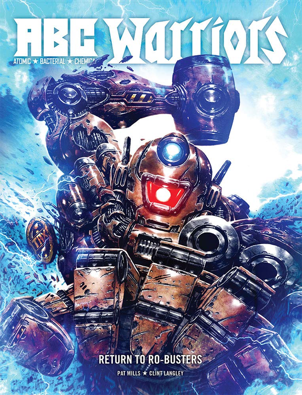Бумажная книга «ABC Warriors. Return to Ro-Busters», авторов Пет Миллс, Клинт Ленгли - фото №1