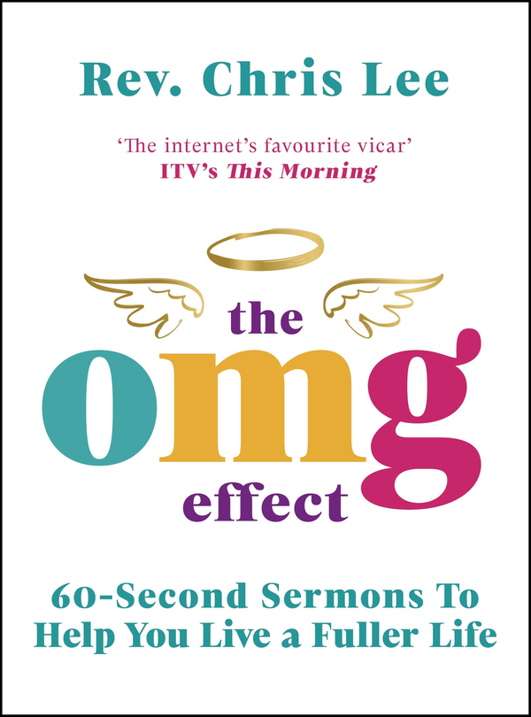 Бумажная книга «The OMG Effect. 60-Second Sermons to Live a Fuller Life», автор Крис Ли - фото №1
