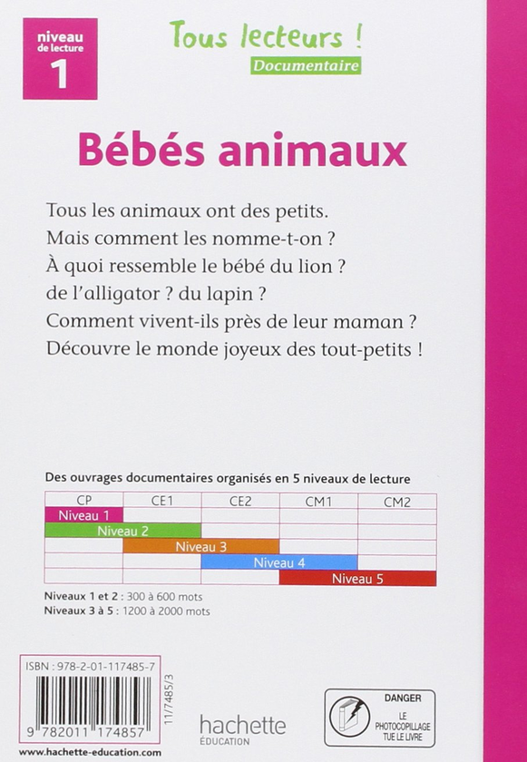Бумажная книга «Tous lecteurs!: Bebes animaux: Niveau 1», авторов Lucile Galliot, Denise Ryan - фото №1