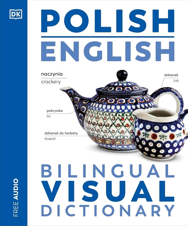 Бумажная книга «Polish English Bilingual Visual Dictionary», автор DK (Dorling Kindersley) - фото №1