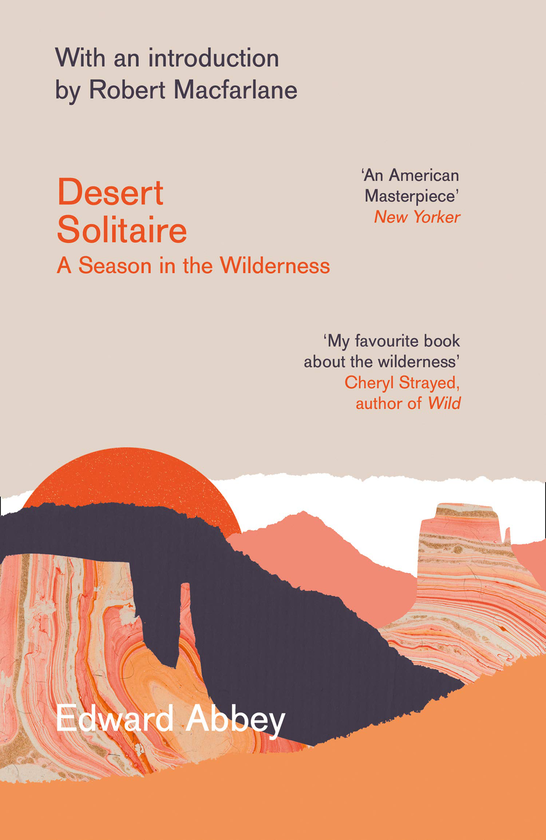Бумажная книга «Desert Solitaire. A Season in the Wilderness», автор Эдвард Эбби - фото №1