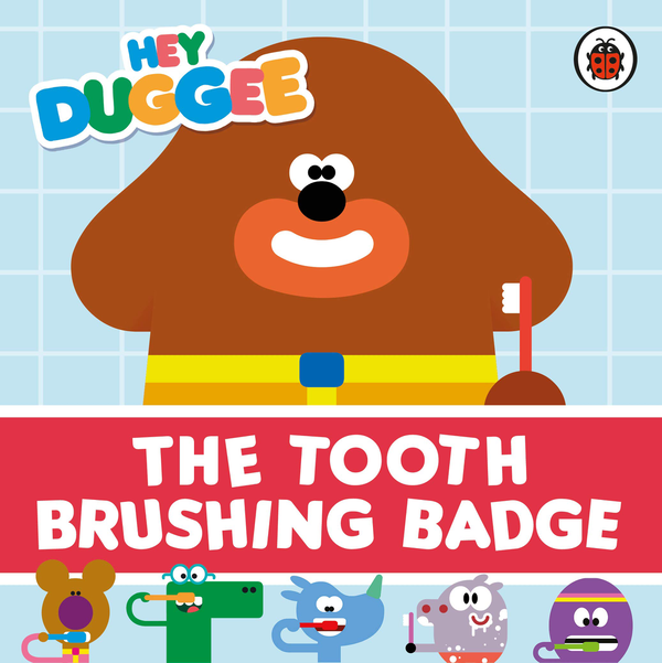 Паперова книга «Hey Duggee: The Tooth Brushing Badge» - фото №1
