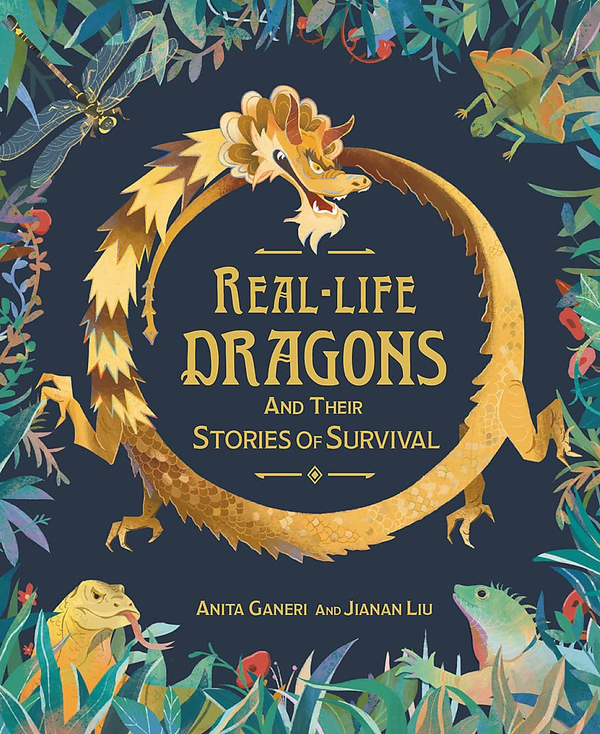 Бумажная книга «Real-life Dragons and their Stories of Survival», автор Анита Ганери - фото №1