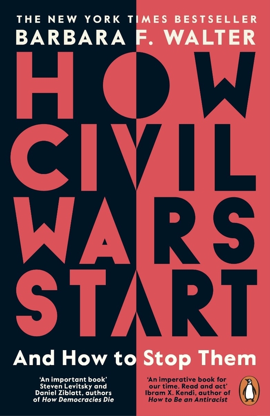 Бумажная книга «How Civil Wars Start. And How to Stop Them», автор Барбара Ф. Уолтер - фото №1