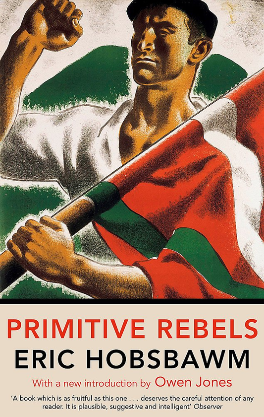 Паперова книга «Primitive Rebels», автор Ерік Хобсбаум - фото №1