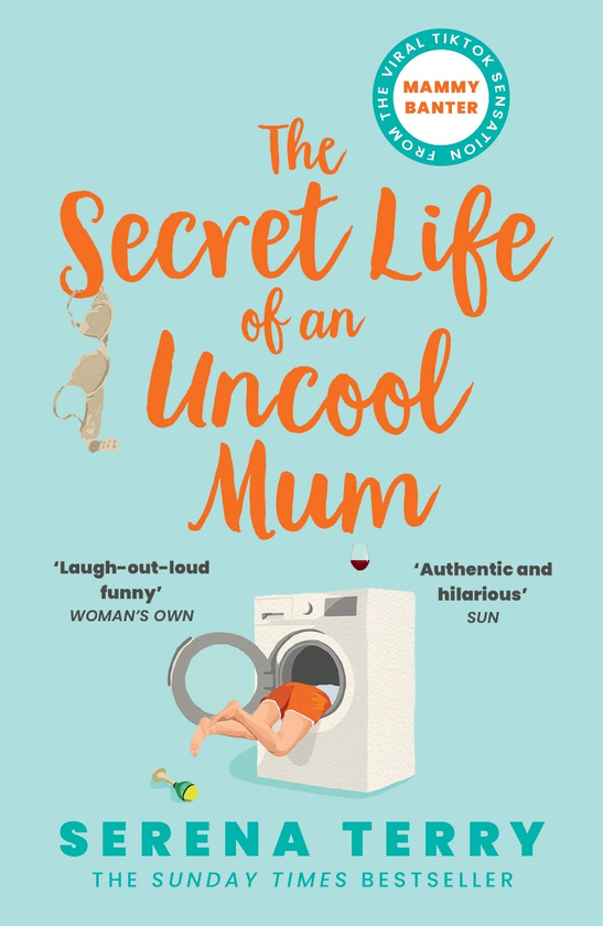 Бумажная книга «The Secret Life of an Uncool Mum», автор Серена Терри - фото №1