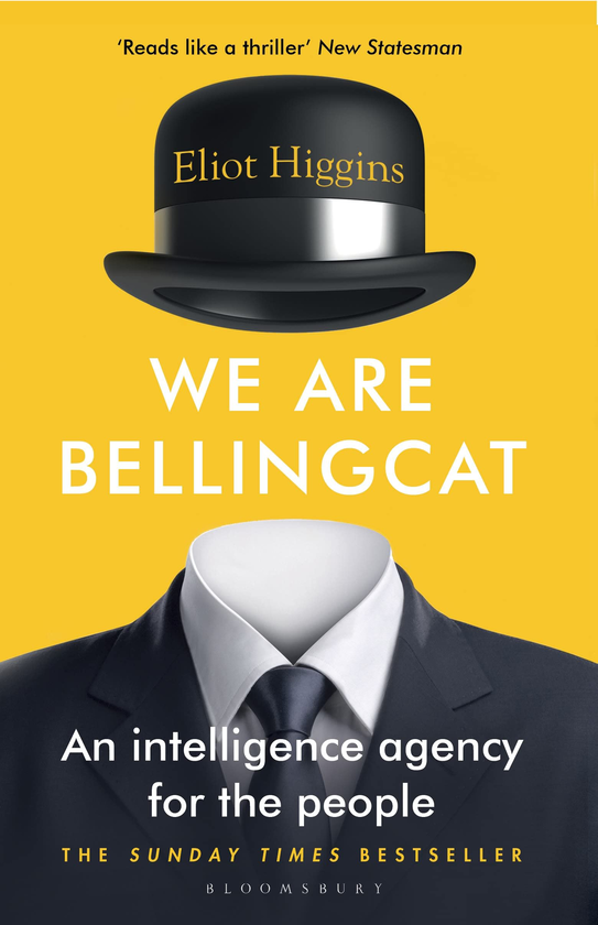 Бумажная книга «We Are Bellingcat. An Intelligence Agency for the People», автор Элиот Хиггинс - фото №1