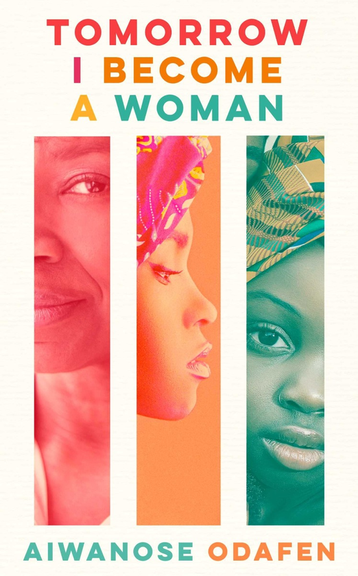 Бумажная книга «Tomorrow I Become a Woman», автор Айваносе Одафен - фото №1