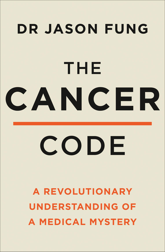 Бумажная книга «The Cancer Code. A Revolutionary New Understanding of a Medical Mystery», автор Джейсон Фанг - фото №1