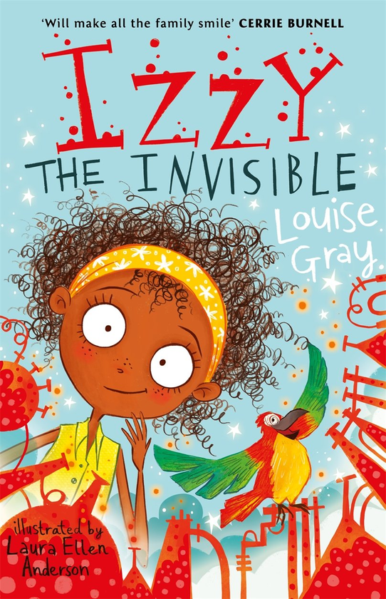 Бумажная книга «Izzy the Invisible», автор Луиза Грей - фото №1