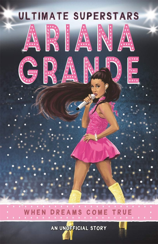Бумажная книга «Ultimate Superstars. Ariana Grande», автор Лиз Гогерли - фото №1