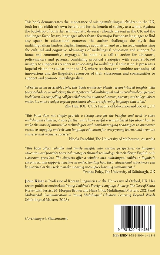 Бумажная книга «Multilingual Classrooms for Young Children in the UK: Advancing Diversity through Technology and Research», автор Цзюнь Кяэр - фото №1