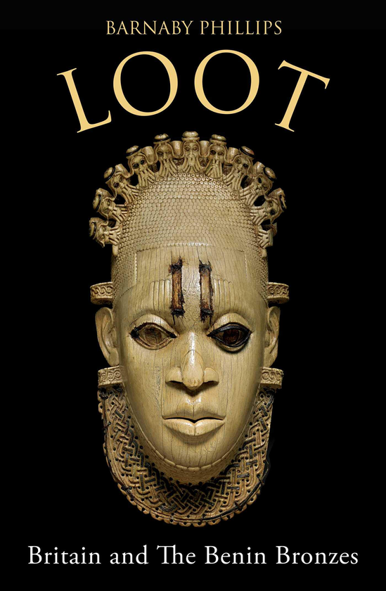 Бумажная книга «Loot. Britain and the Benin Bronzes», автор Барнаби Филлипс - фото №1