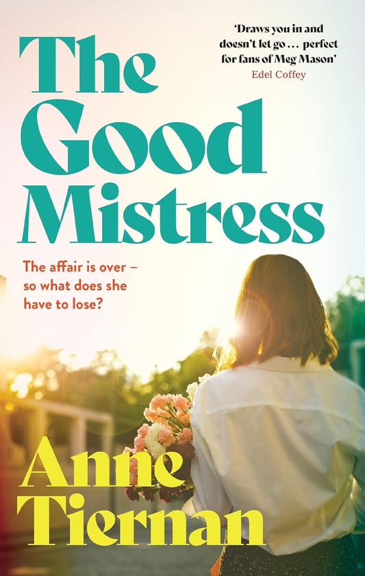 Паперова книга «The Good Mistress», автор Енн Тірнан - фото №1