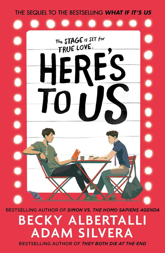 Бумажная книга «Here's To Us», авторов Адам Сильвера, Бекки Алберталли - фото №1