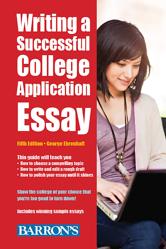Паперова книга «Writing a Successful College Application Essay», автор Джордж Еренхафт - фото №1