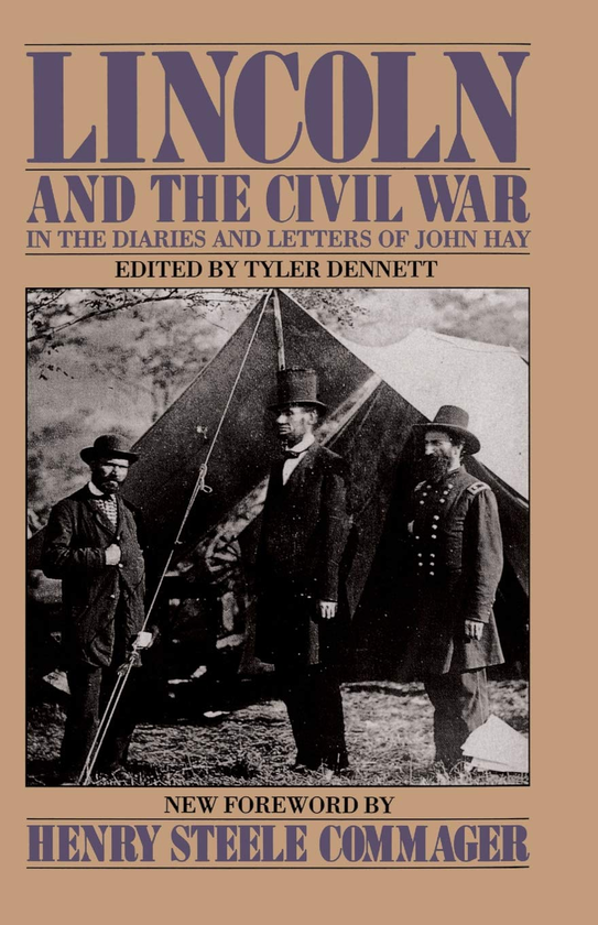 Паперова книга «Lincoln And The Civil War», автор Джон Хей - фото №1