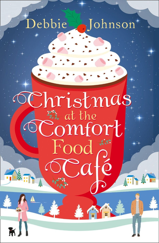Паперова книга «Christmas at the Comfort Food Cafe», автор Деббі Джонсон - фото №1