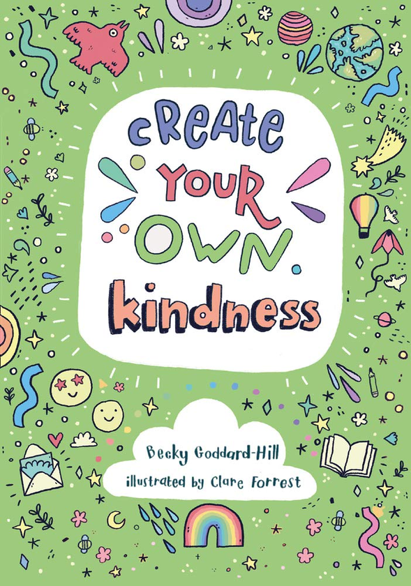 [object Object] «Create your own kindness», автор Бекки Годдард-Хилл - фото №1