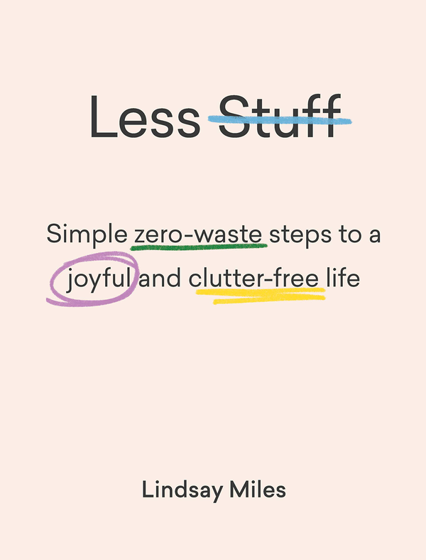 Паперова книга «Less Stuff», автор Ліндсей Майлз - фото №1