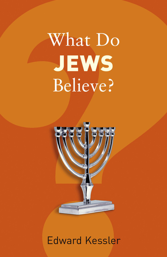 Бумажная книга «What Do Jews Believe?», автор Эдвард Кесслер - фото №1