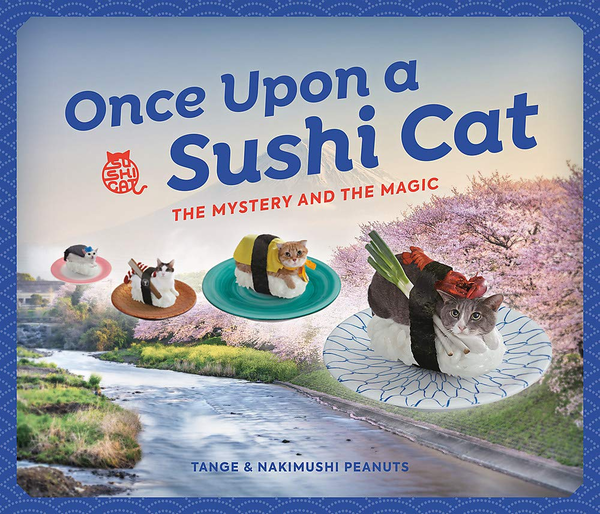 Бумажная книга «Once Upon a Sushi Cat. The Mystery and the Magic», авторов Накимуши Пианатс, Танге Пианатс - фото №1