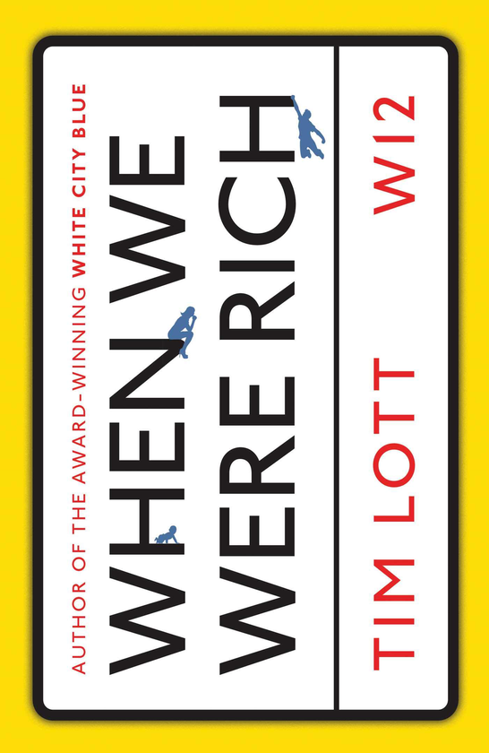 Бумажная книга «When We Were Rich», автор Тим Лотт - фото №1