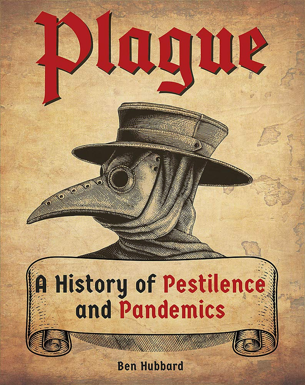 Бумажная книга «Plague. A History of Pestilence and Pandemics», автор Бен Хаббард - фото №1
