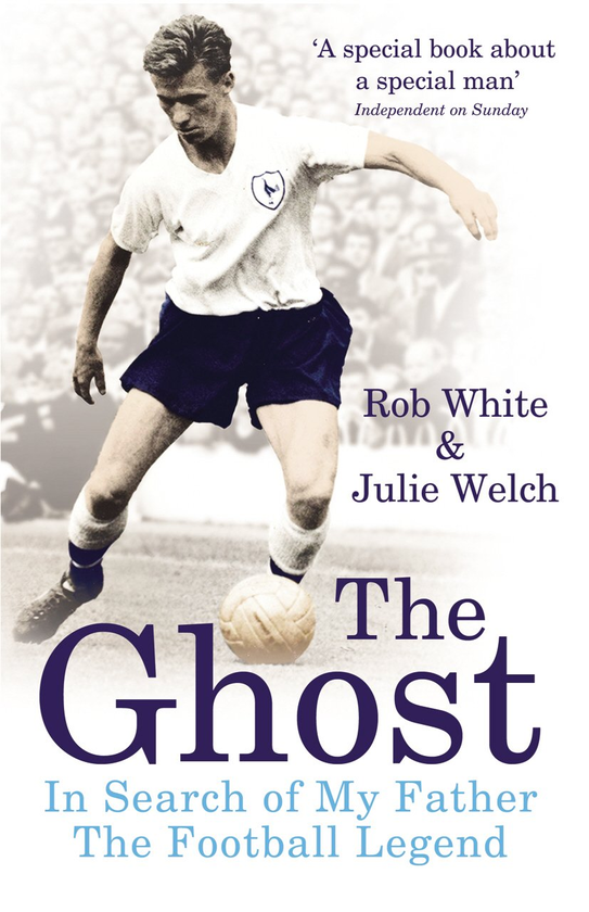 Бумажная книга «The Ghost. In Search of My Father the Football Legend», авторов Джули Уэлч, Роб Уайт - фото №1
