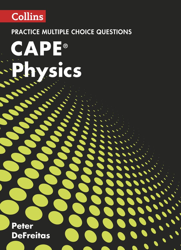 Паперова книга «CAPE Physics Multiple Choice Practice» - фото №1