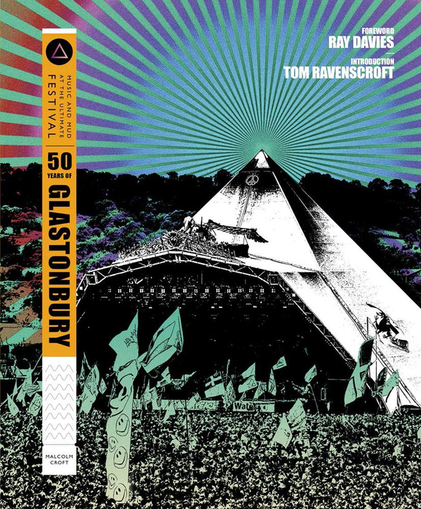 Бумажная книга «50 Years of Glastonbury: Music and Mud at the Ultimate Festival», автор Малькольм Крофт - фото №1