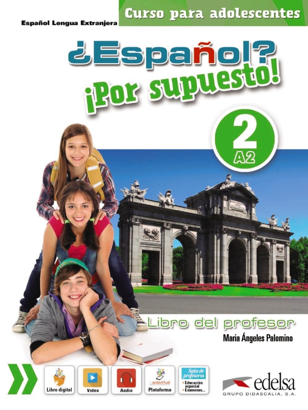 Бумажная книга «Espanol Por supuesto 2 (A2) Libro del profesor + CD GRATUITA», автор Мария-Анджелес Паломино - фото №1