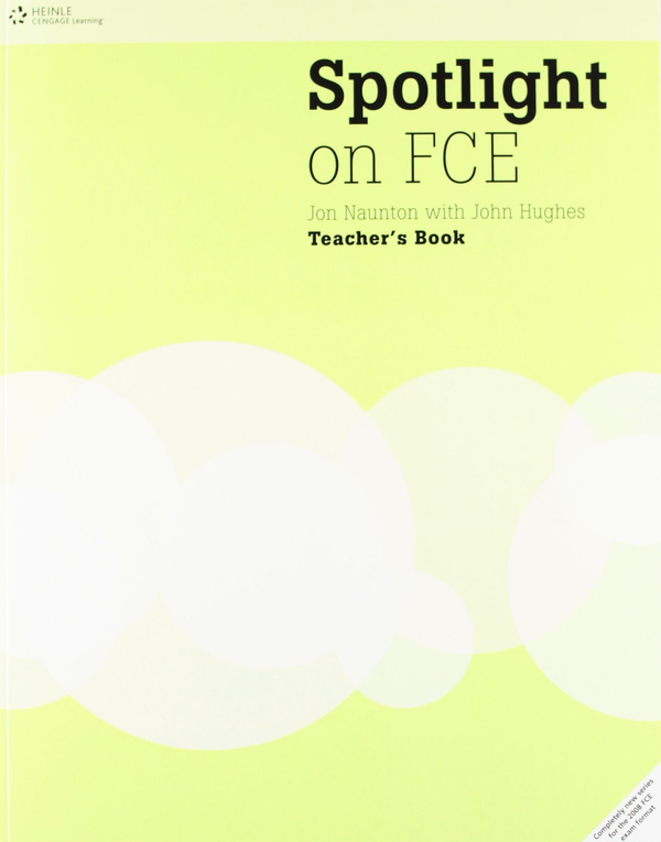 Паперова книга «Spotlight on FCE: Teacher's Book», автор Ричард Халоус - фото №1
