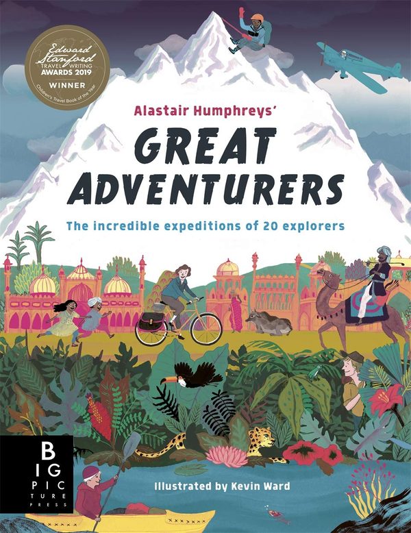 Бумажная книга «Alastair Humphreys' Great Adventurers», автор Аластер Хамфрис - фото №1