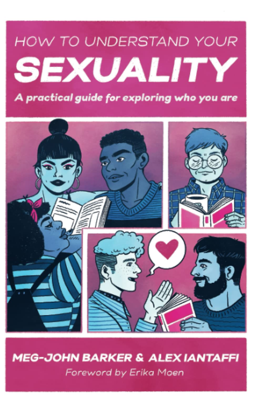 Бумажная книга «How to Understand Your Sexuality. A Practical Guide for Exploring Who You Are» - фото №1