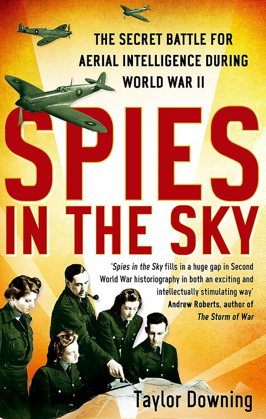 Бумажная книга «Spies In The Sky», автор Тейлор Даунинг - фото №1