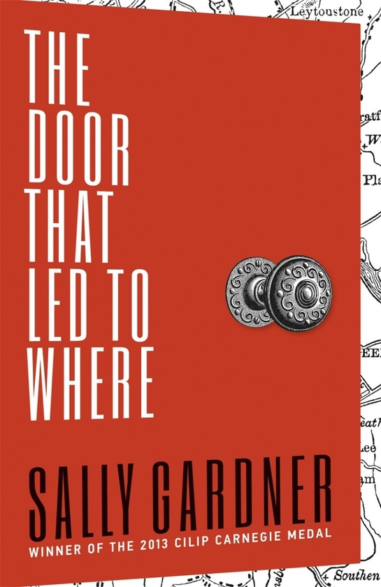 Бумажная книга «The Door That Led to Where», автор Салли Гарднер - фото №1