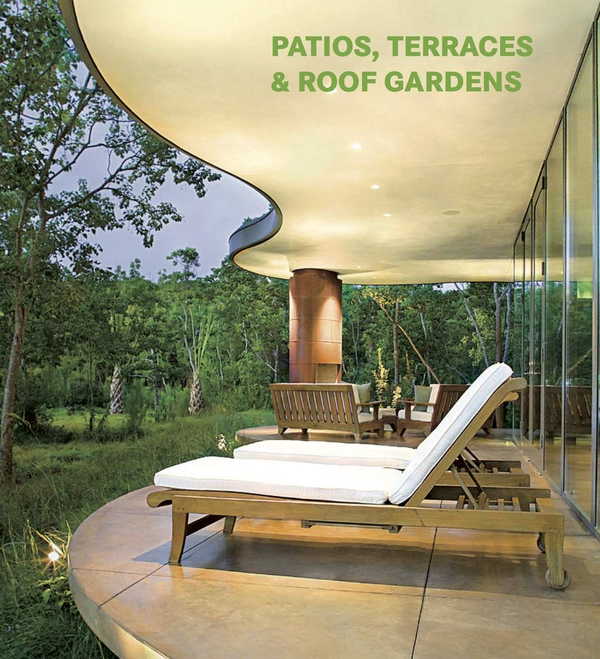 Бумажная книга «Patios, Terraces and Roof Gardens» - фото №1