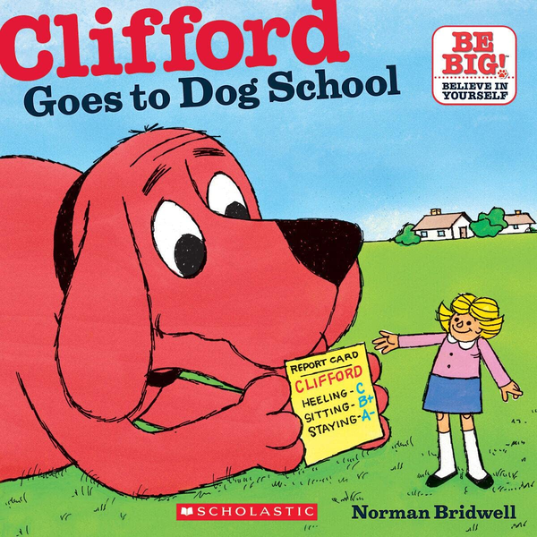 Бумажная книга «Clifford Goes to Dog School», автор Норман Бридуэлл - фото №1