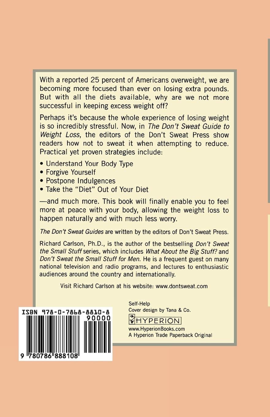 Бумажная книга «The Don't Sweat Guide to Weight Loss. Feeling at Peace with Your Body», автор Ричард Карлсон - фото №1