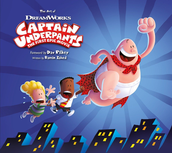 [object Object] «The Art of Captain Underpants The First Epic Movie», автор Рамин Захед - фото №1