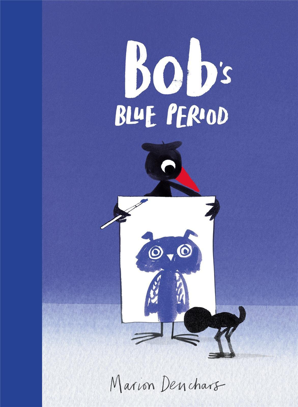 Паперова книга «Bob's Blue Period», автор Маріон Дьючарс - фото №1