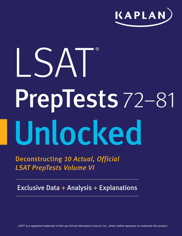 Бумажная книга « LSAT PrepTests 72-81 Unlocked : Exclusive Data + Analysis + Explanations» - фото №1
