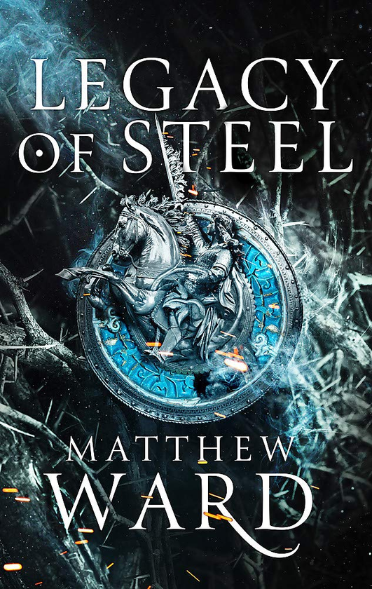 Бумажная книга «Legacy of Steel», автор Мэтью Уорд - фото №1