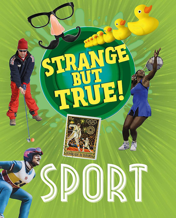 Паперова книга «Strange But True!: Sport», автор Нeнсi Дiкманн - фото №1