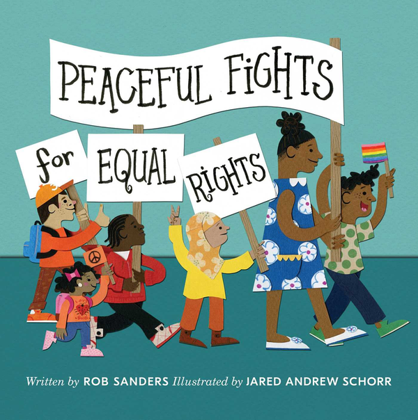 Паперова книга «Peaceful Fights for Equal Rights», автор Роб Сандерс - фото №1