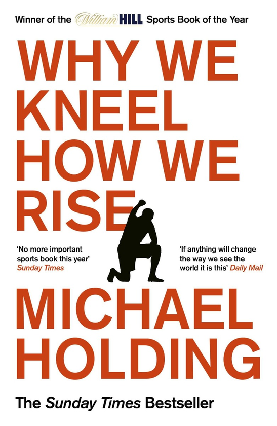 Бумажная книга «Why We Kneel How We Rise», автор Майкл Холдинг - фото №1